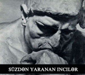 “Sözdən  yaranan incilər”də - Alovun kölgəsi olmaz, satqının da ölkəsi