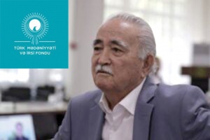 Əhmətjan Aşiri: &ldquo;O d&ouml;vrdə qazax ədəbiyyatı tələbələr &uuml;&ccedil;&uuml;n mənəvi g&uuml;c mənbəyi olaraq qalırdı&rdquo;