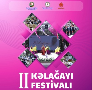 &ldquo;II Kəlağayı Festivalı&rdquo;nın &uuml;mvanı &ndash; Xətai rayonu, amfiteatr
