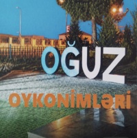 &ldquo;Oğuz oykonimləri&rdquo; kitabı &ccedil;ap olunmuşdur