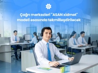 "ASAN xidmət" modeli əsasında indi də &Ccedil;ağrı mərkəzləri təkmilləşdiriləcək