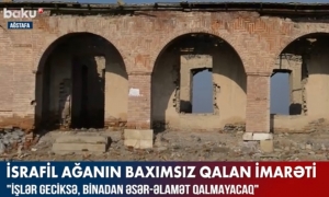 Bu xarabalıqmı “Dövlət tərəfindən qorunur”?!