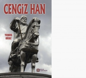 Yunus Oğuzun &quot;Cengiz han&quot; romanı çapdan çıxdı
