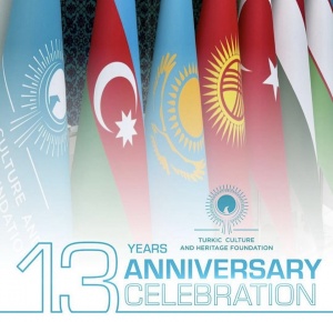 T&uuml;rk Mədəniyyəti və İrsi Fondu 13 yaşını qeyd edir