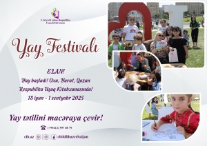 &quot;OXU, YARAT, QAZAN!&quot; devizi altında Yay Festivalına start verilib