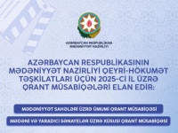 VAXT AZALIR - Mədəniyyət Nazirliyinin qeyri-hökumət təşkilatları üçün 2025-ci il üzrə elan etdiyi qrant müsabiqəsi barədə