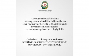 Mədəniyyət nazirinin Ucarda nəzərdə tutulan vətəndaş qəbulunun tarixi dəyişdirilib