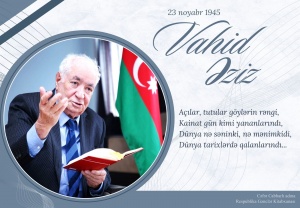 Gənclər Kitabxanasının Xalq şairi Vahid Əzizin 80 illik yubileyinə t&ouml;hfəsi