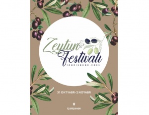 İçərişəhərdə Zeytun Festivalı keçiriləcək