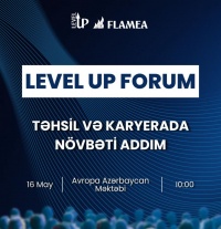 Gənclərin peşəkar inkişafına həsr olunmuş &ldquo;LEVEL UP&rdquo; Forumu ke&ccedil;iriləcək