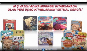 Yeni uşaq kitablarının virtual sərgisi təşkil olunub