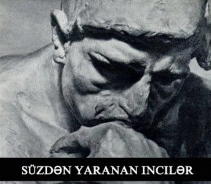 “Sözdən  yaranan incilər”də - “Ən yaxşı hədiyyə xoş sözdür”