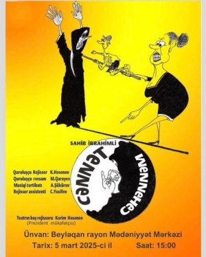 Ağdam Dram Teatrı beyləqanlılara “Cənnət və Cəhənnəm”i göstərəcək
