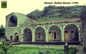 H&uuml;s&uuml;l&uuml; kəndinin Həmzə sultan sarayı