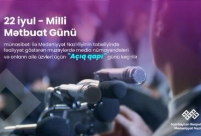 Media nümayəndələri və onların ailə üzvləri üçün “Açıq qapı” günü