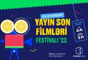 Bu gün “Yayın son filmləri” festivalı başlayır